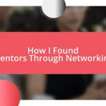 How I Found Mentors Through Networking