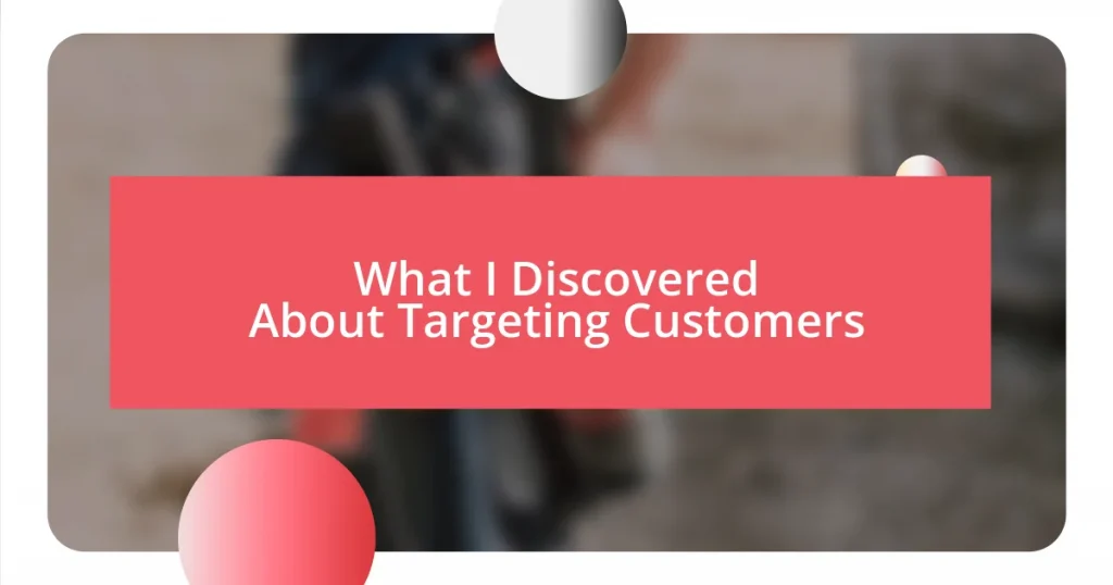 What I Discovered About Targeting Customers